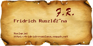 Fridrich Ruszlána névjegykártya